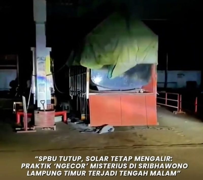 Ket. Foto : Temuan Tim For-Win,  di salahsatu SPBU di Lampung. Yang Beraksi di Tengah Malam. 