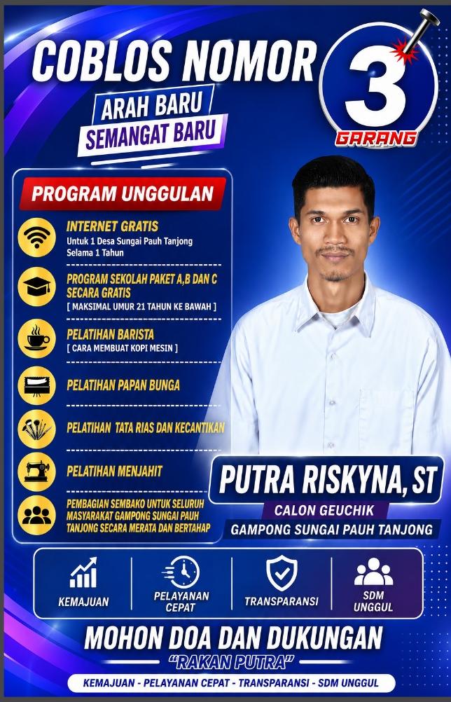 Keterangan foto : Benner program yang akan diwujudkan calon Geuchik Putra Riskyna: Sosok Muda Nomor Urut 3 
